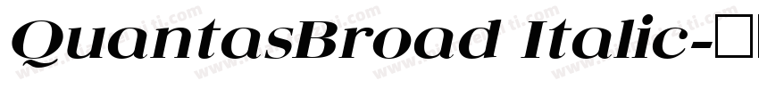 QuantasBroad Italic字体转换